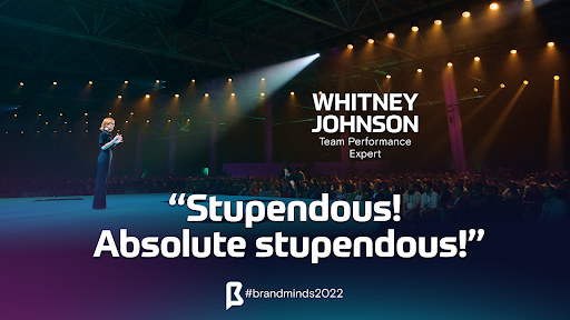 WHITNEY-JOHNSON-TAKEAWAYS-BRAND-MINDS2022