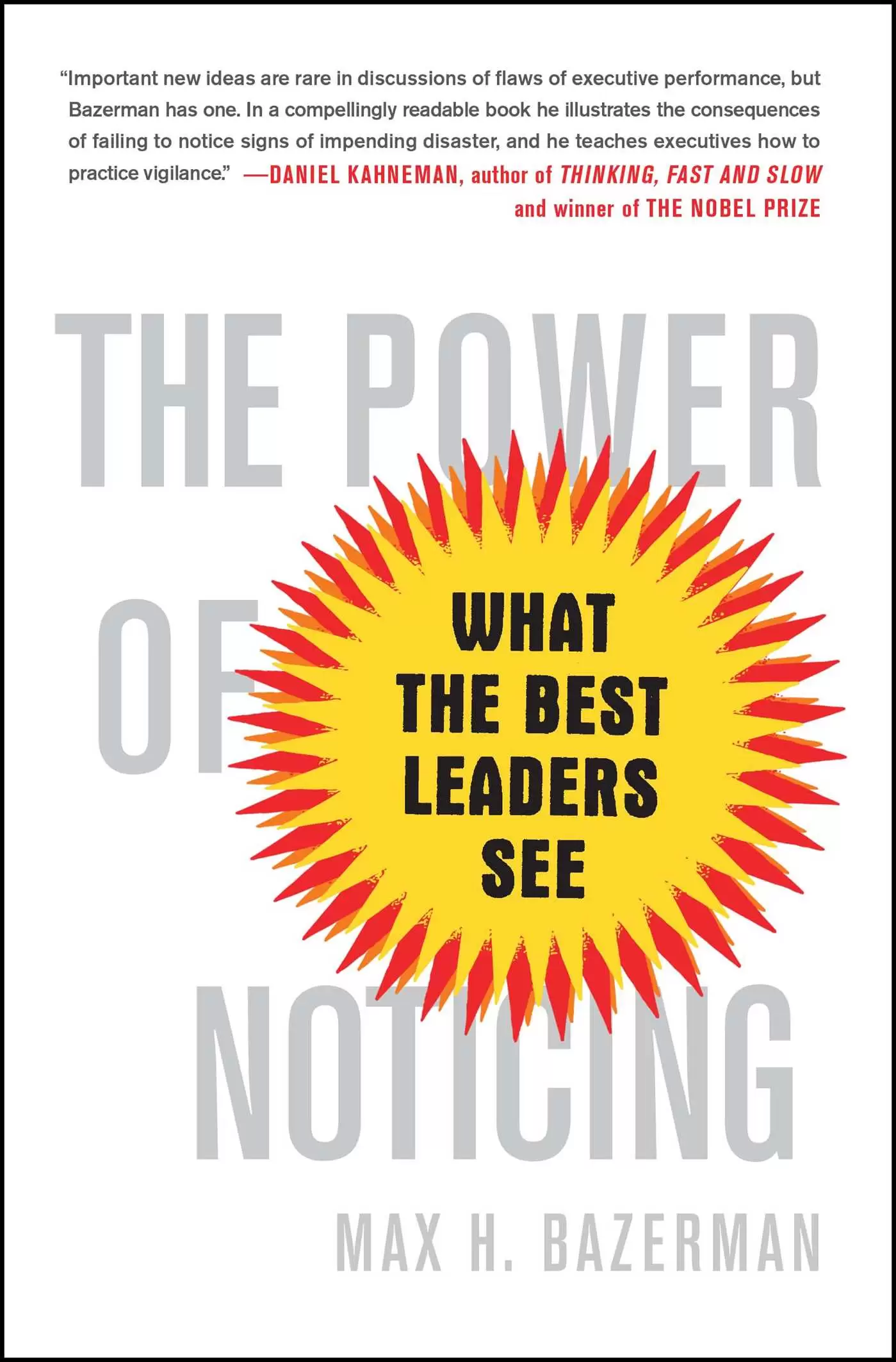 The Power of Noticing by Max Bazerman – main ideas and learnings